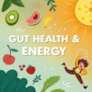 Gut Health & Energy