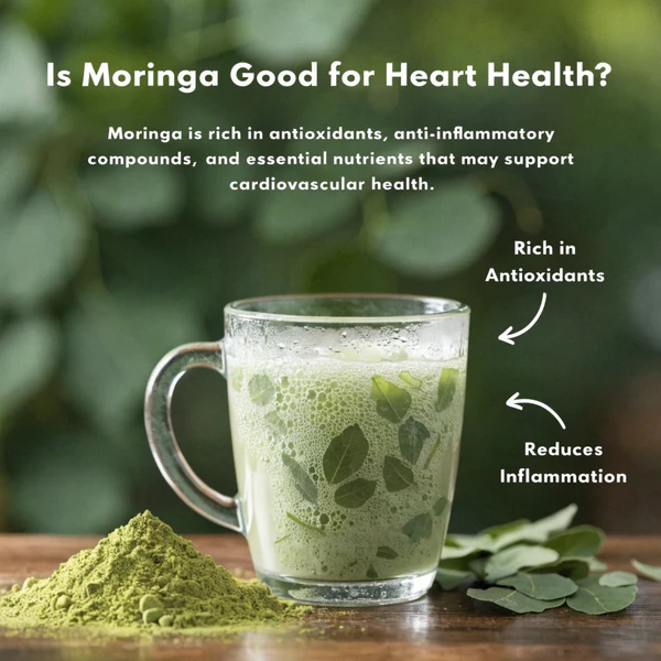 Is Moringa Good for Heart Health?