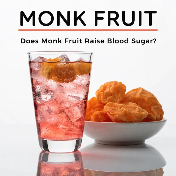 Does Monk Fruit Raise Blood Sugar?